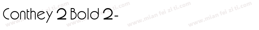 Conthey 2 Bold 2字体转换